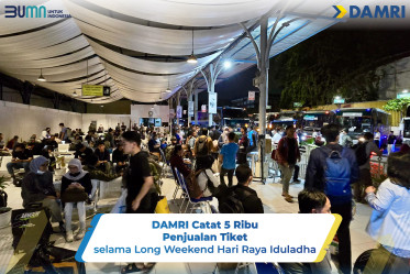 DAMRI Catat 5 Ribu Penjualan Tiket selama Long Weekend Hari Raya Iduladha