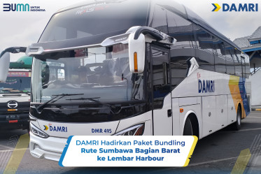 DAMRI Hadirkan Paket Bundling Rute Sumbawa Bagian Barat ke Lembar Harbour