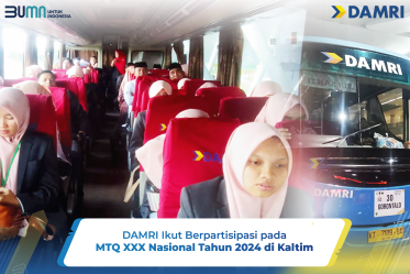 DAMRI Ikut Berpartisipasi pada MTQ XXX Nasional Tahun 2024 di Kaltim