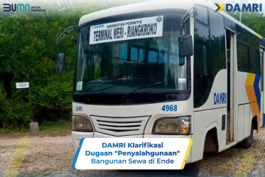 DAMRI Klarifikasi Dugaan "Penyalahgunaan" Bangunan Sewa di Ende