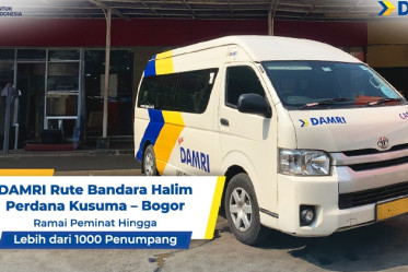 DAMRI Rute Bandara Halim Perdana Kusuma – Bogor Ramai Peminat Hingga Lebih dari 1000 Penumpang