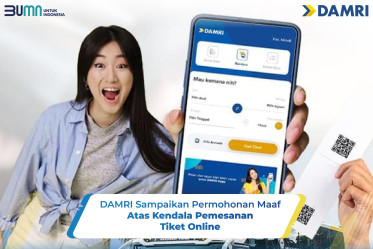 DAMRI Sampaikan Permohonan Maaf Atas Kendala Pemesanan Tiket Online