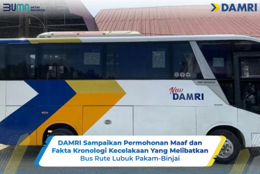 DAMRI Sampaikan Permohonan Maaf dan Fakta Kronologi Kecelakaan Yang Melibatkan Bus Rute Lubuk Pakam-Binjai