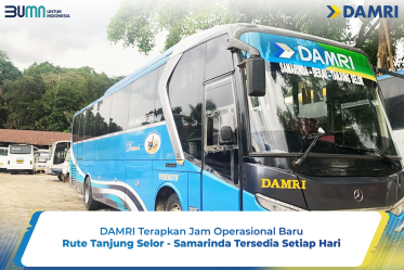 DAMRI Terapkan Jam Operasional Baru, Rute Tanjung Selor - Samarinda Tersedia Setiap Hari