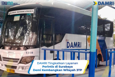 DAMRI Tingkatkan Layanan Perintis di Surabaya Demi Kembangkan Wilayah 3TP