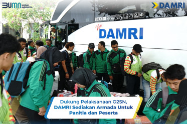 Dukung Pelaksanaan O2SN, DAMRI Sediakan Armada Untuk Panitia dan Peserta