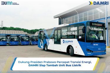 Dukung Presiden Prabowo Percepat Transisi Energi, DAMRI Siap Tambah Unit Bus Listrik