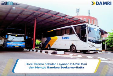 Hore! Promo Sebulan Layanan DAMRI Dari dan Menuju Bandara Soekarno-Hatta