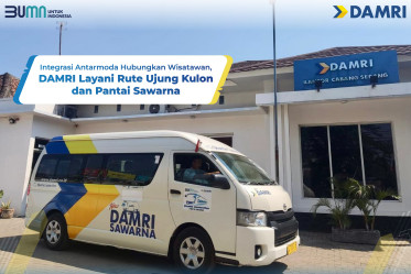 Integrasi Antarmoda Hubungkan Wisatawan, DAMRI Layani Rute Ujung Kulon dan Pantai Sawarna