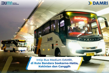 Intip Bus Medium DAMRI di Rute Bandara Soekarno-Hatta, Kekinian dan Canggih