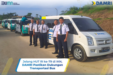 Jelang HUT RI ke-79 di IKN, DAMRI Pastikan Dukungan Transportasi Bus