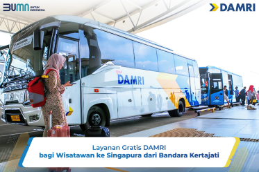 Layanan Gratis DAMRI bagi Wisatawan ke Singapura dari Bandara Kertajati