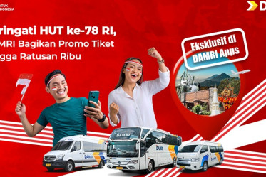 Peringati HUT ke-78 RI, DAMRI Bagikan Promo Tiket Hingga Ratusan Ribu