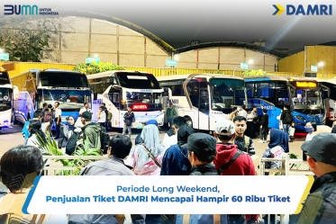 Periode Long Weekend, Penjualan Tiket DAMRI Mencapai Hampir 60 Ribu Tiket