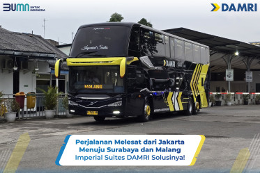 Perjalanan Melesat dari Jakarta Menuju Surabaya dan Malang, Imperial Suites DAMRI Solusinya!